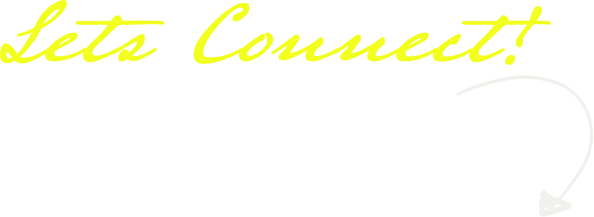 lets connect. click on the button below text